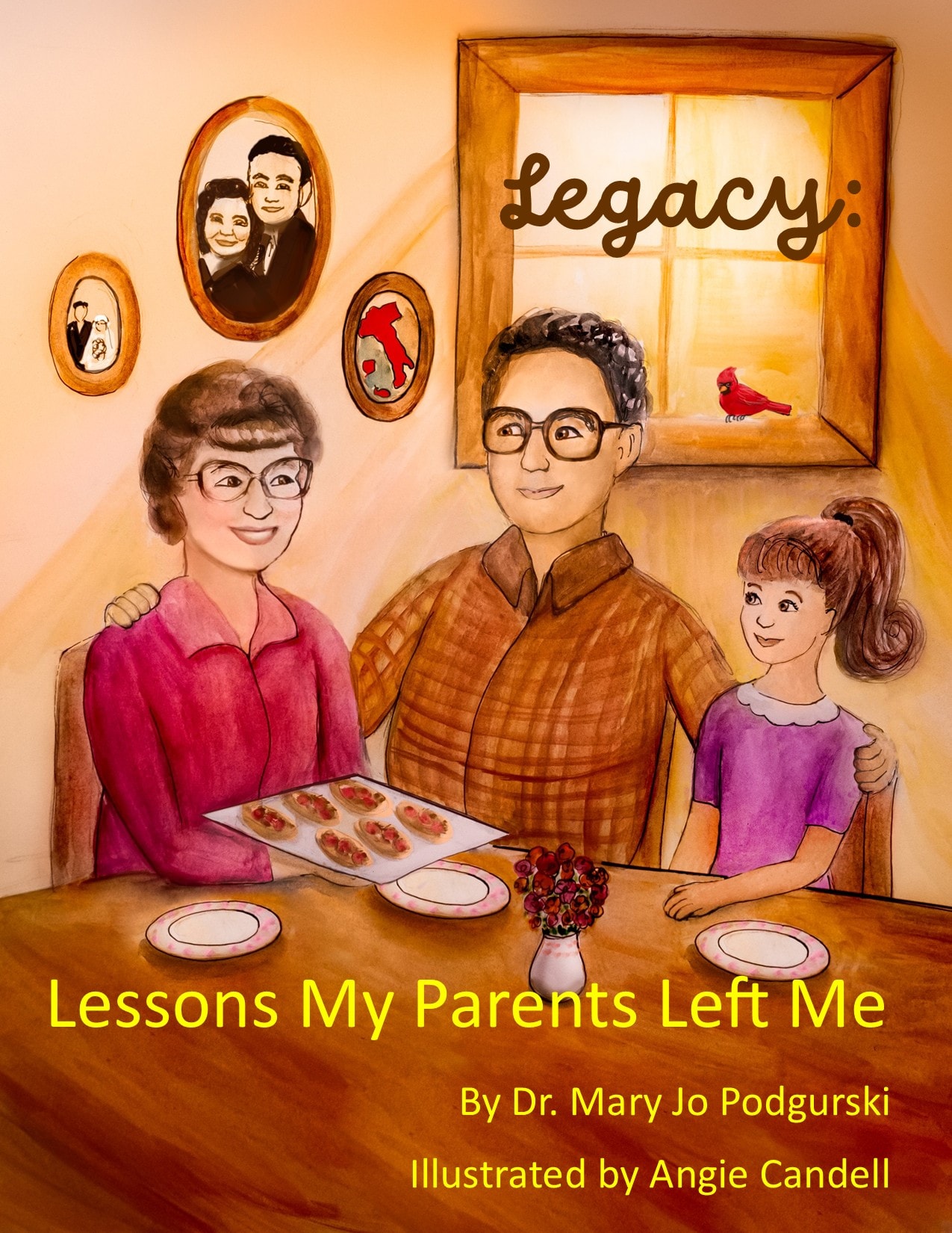 Legacy Lessons My Parents Left Me